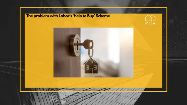 The Problem With Labor’s ‘Help to Buy’ Scheme