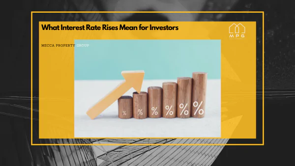 What Interest Rate Rises Mean for Investors